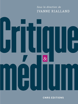 cover image of Critique et medium
